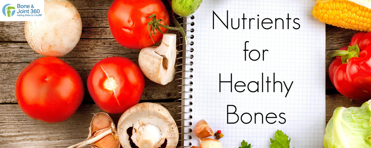 Best Nutrients For Healthy Bones